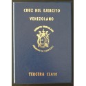 CONDECORACIONES "CRUZ DEL EJERCITO VENEZOLANO" 3RA CLASE